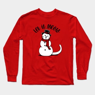 Let It Meow Long Sleeve T-Shirt